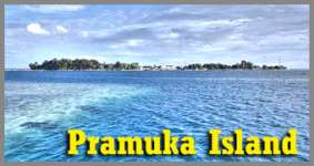 Wisata Pulau Seribu - Pulau Pramuka