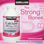 50 % OFF Kirkland Signatureâ¢ Calcium 600 mg + D3 For Strong Bones and Teeth 500 Tablets.