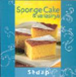 Sponge Cake & variasinya
