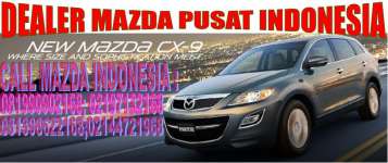 JUAL MOBIL BARU MAZDA CX9 DEALER MOBIL MAZDA