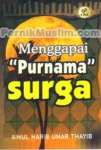 Menggapai Purnama Syurga