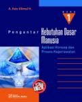 Pengantar Kebutuhan Dasar Manusia,  Buku 1