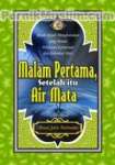 Malam Pertama,  Setelah itu Air Mata