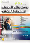 Microsoft Office Server Untuk IT Professional