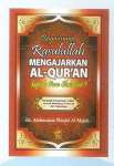 Bagaimana Rasulullah Mengajarkan Al-Quran Kepada Para Sahabat?