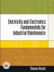 ELECTRICITY AND ELECTRONICS FOR INDUSTRIAL MAINTENANCE