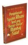 Penjelasan Syaikh Albani Tentang Dasar-Dasar Manhaj Salaf