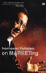 Hermawan on marketing by : Mr. Hermawan Kertajaya
