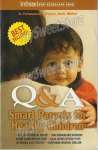 Q& A Smart Parents for Healthy Children