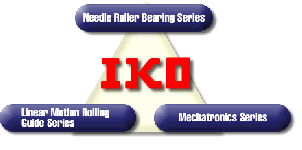 IKO BEARING - Linear Bearing,  Linear Motion Guide,  Cam Follower