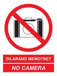 Safety Sign " DILARANG MEMOTRET "