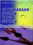 10 Kebiasaan Muslim Sukses