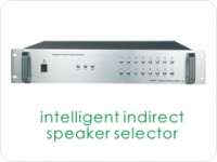 intelligent indirect speaker selector