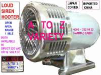 LOUD SIREN OR HOOTER = DIRECT 220 OR 12 V DC CAR BATTERY - 1 MILE RANGE IN OPEN AREA = ROTARY TYPE - FOR AMBULANCES - POLICE CARS - MILITARY CARS - PROTOCOL CARS - DELIGATION CARS = READY STOCK = JAPAN COPIED CHINA = 0300 25299 22