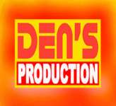 DEN' S PRODUCTION