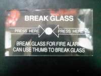 KACA ALARM( BRAKE GLASS) / REPLACEMENT