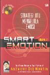 SMART EMOTION VOL 02: STRATEGI JITU MENGELOLA EMOSI