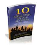 10 Bintang Bersaudara Al Qur' an