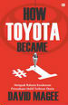 How Toyota Became 1 by : Mr . David Magee