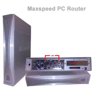 Maxspeed PC Router