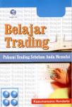 Belajar Trading - Pahami Trading Sebelum Anda Memulai