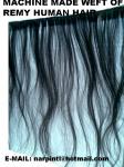 REMY HUMAN HAIR WEFT( Machine Made) by Indian Natural Hair