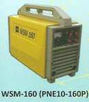 MESIN LAS WSM-160 ( PNE10-160P)