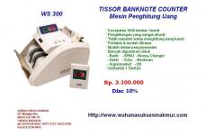 Mesin Penghitung Uang TISSOR WS300