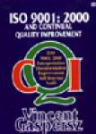 ISO 9001 2000 and Continual Quality Improvement