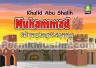 Muhammad Nabi yang Sangat Penyayang