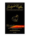 DELIGHT COFFEE ; ARABICA ROASTED KOPI LUWAK ( CIVET COFFEE)