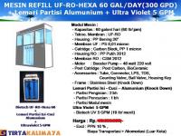 Depot Air Minum Isi Ulang UF-RO-HEXA 60 Galon/ Hari + Lemari Partisi Isi Ulang Alumunium/ Stainless Steel + Ultra Violet ( Komplit)