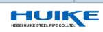Hebei Huike Steel Pipes Co.,  Ltd