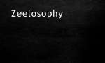 Zeelosophy