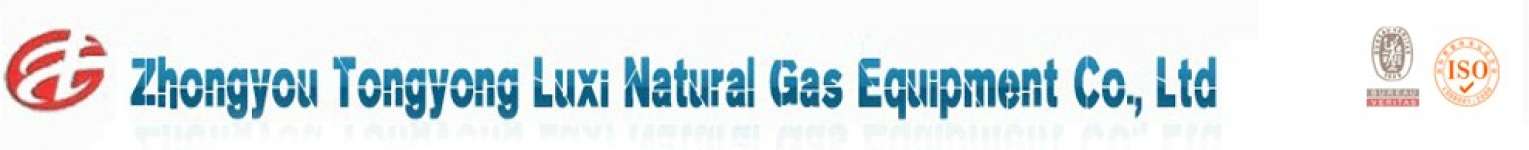 Zhongyou Tongyong Luxi Natural Gas Equipment Co.,  Ltd.