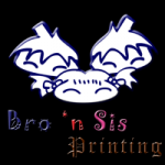 Bro n Sis Printing