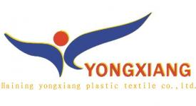 Haining Yongxiang Plastic Textile Co.,  Ltd.