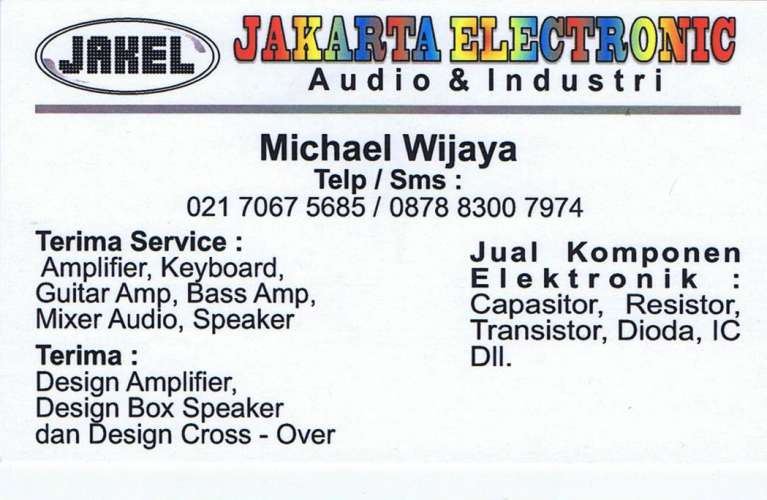 JAKARTA ELECTRONIC Audio & Industri SMS : 021-70675685 / 0878 8300 7974
