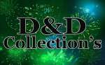 D& D COLLECTIONS