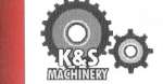 K& S Machinery