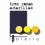 LibrerÃ ­ a y Editorial Tres Rosas Amarillas