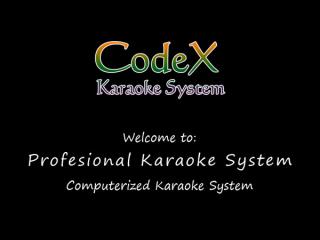 Codex Karaoke