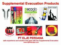 Evakuasi dari gedung diatas 2 lantai keatas High Rise Building EVACUATION Equipments  www.elje4firesafety.com EVAC+CHAIR INGSTROM ESCAPE CHUTE SELUBUNG PELUNCUR, MARK SAFE A LIFE SAL ESCAPE ROPE EVACUATION SIGNAGE GLOW IN THE DARK PHOTO LUMINESCENT ECOGLO